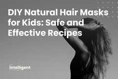 DIY Natural Hair Masks for Kids: Safe and Effective Recipes