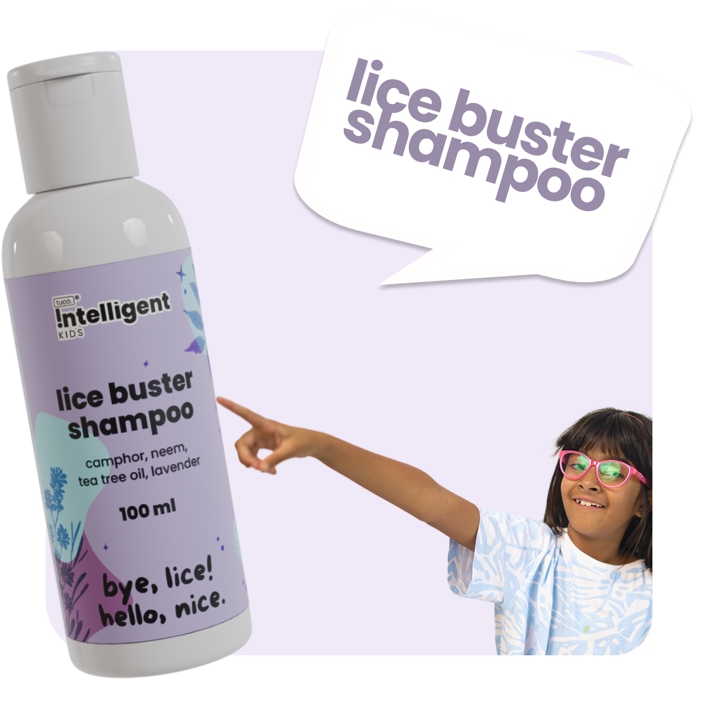 Tuco Kids Lice Buster Shampoo, specially crafted for kids aged 3–15!